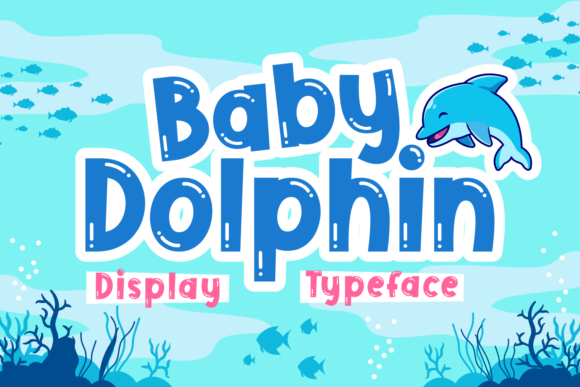 Baby Dolphin Font for Kids-Themed Craft Projects