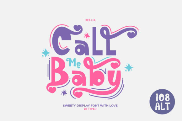 Call Me Baby: A Quirky Display Font for Editorial Design