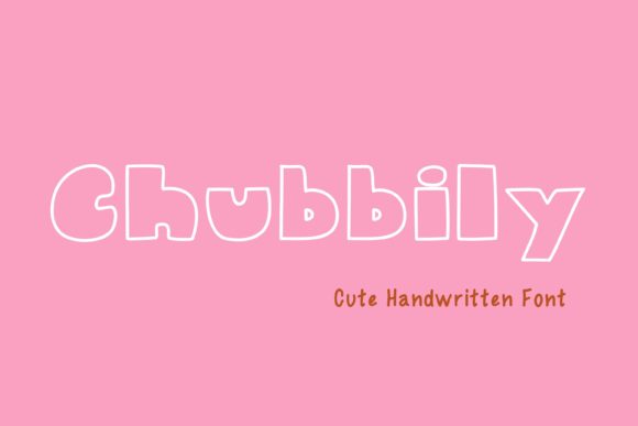 Chubbily Font for Eye-Catching Branding and Campaigns