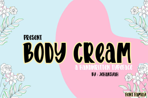 Discover the Cute Charm of Body Cream Font