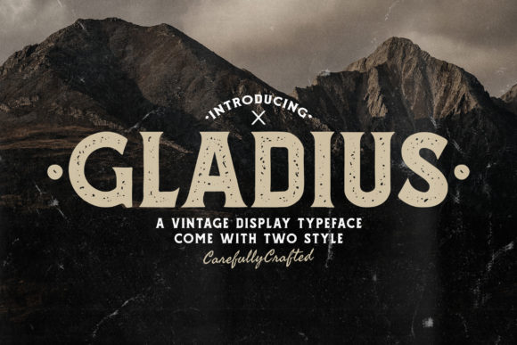 Gladius: A Bold Vintage Display Font for Creative Makers