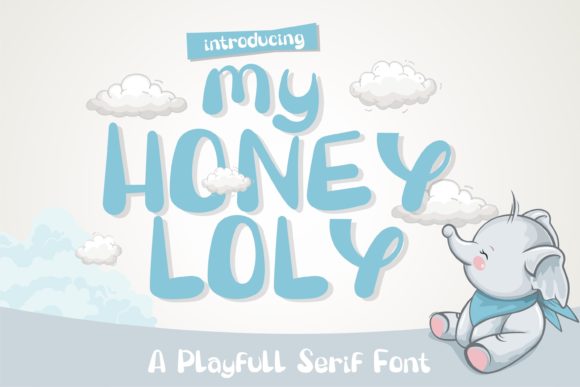 My Honey Loly Font Review and Free Download