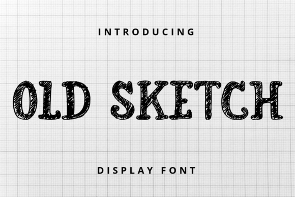 Old Sketch: Bring Bold Whimsy to Your Campaign Designs