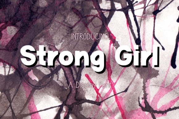 Strong Girl: A Display Font That Elevates Branding Projects