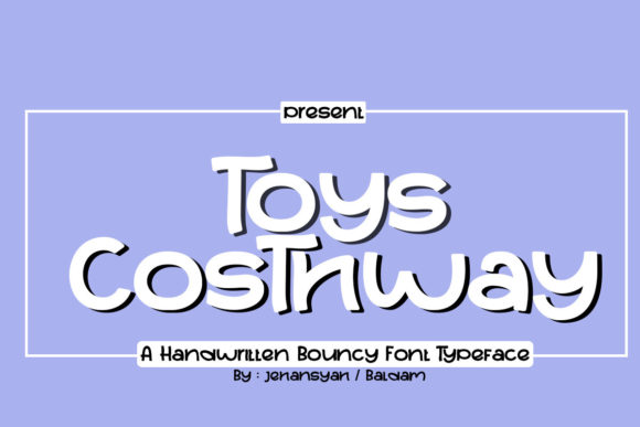 Toys Costhway Font for Creative Branding and Design Projects